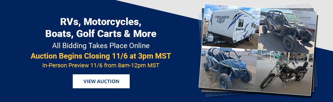 Boats, RVs, Motorcycles, Carts & Specialized Vehicles Auction Begins Closing Friday, November 6th