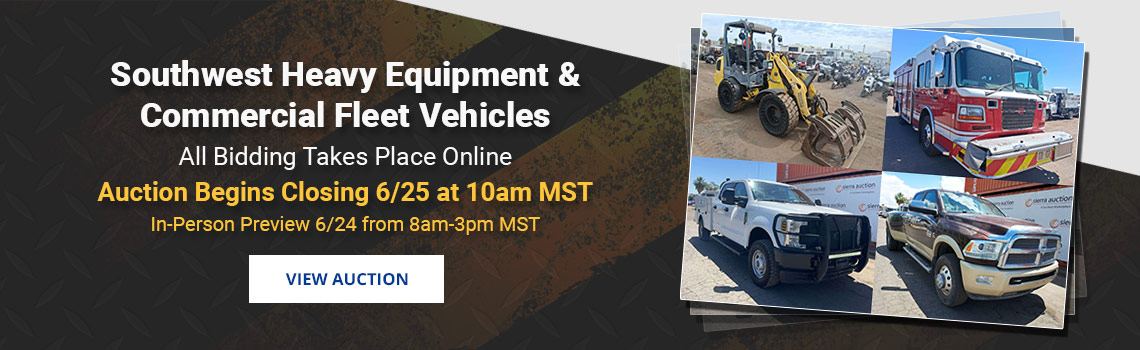 Southwest Regional Heavy Equipment & Fleet Auction Closing Thursday, June 25th