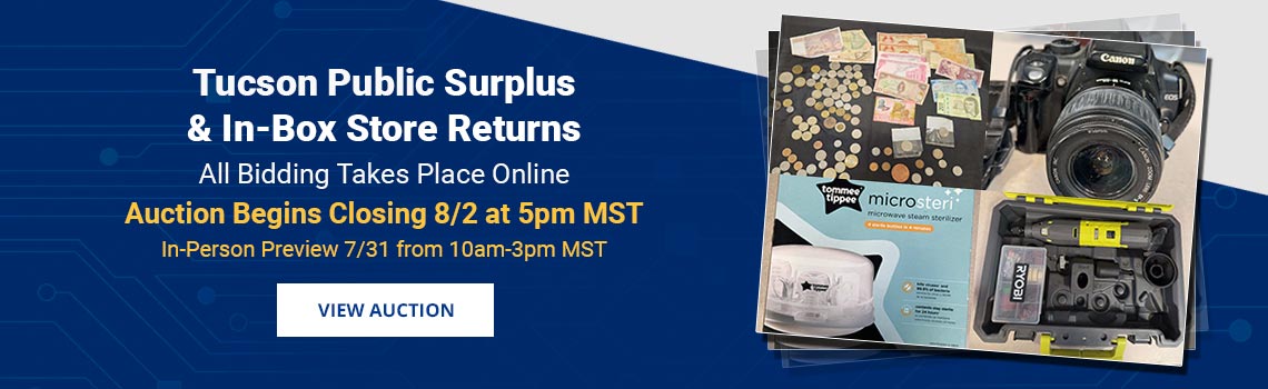 Tucson Public Surplus and Store Returns Auction Begins Closing Sunday, August 2nd
