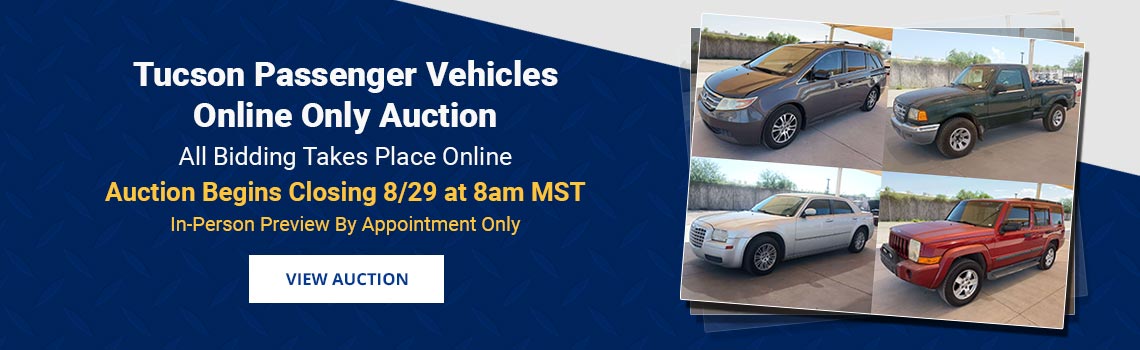 Tucson Passenger Vehicles Auction Begins Closing Saturday, August 29th