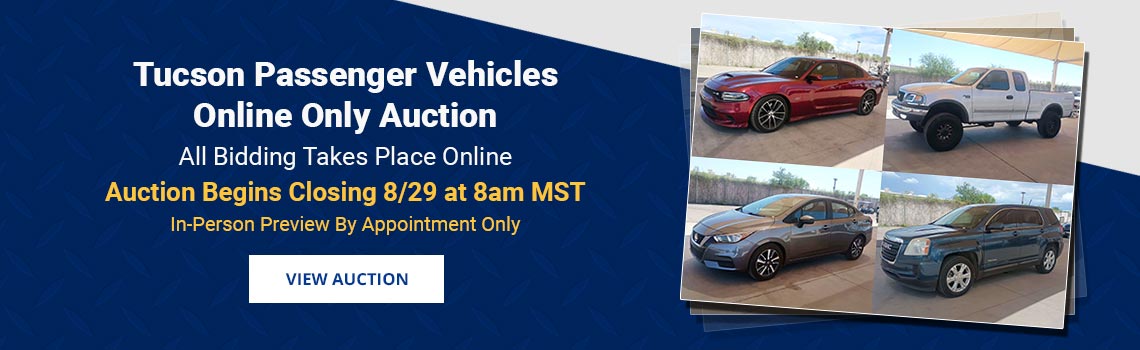 Tucson Passenger Vehicles Auction Begins Closing Saturday, August 29th