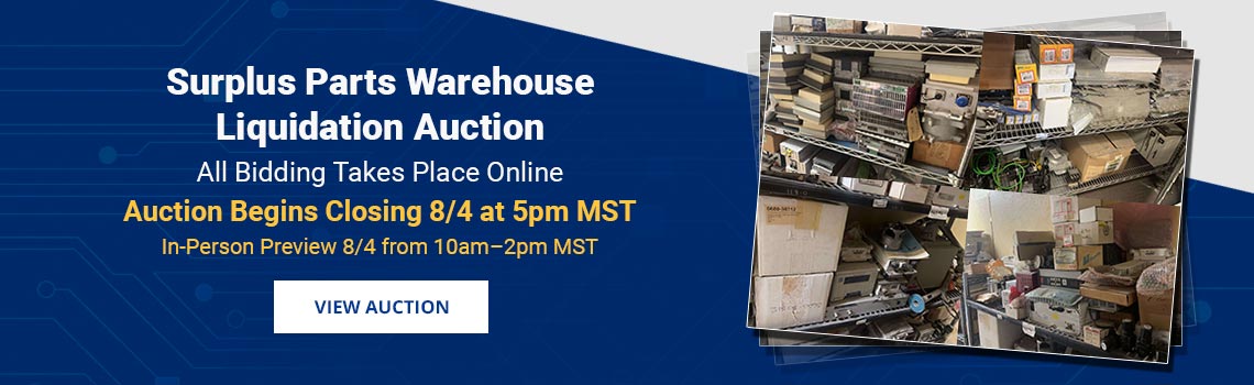 Surplus Parts Warehouse Liquidation Auction Closing Tuesday, August 4th