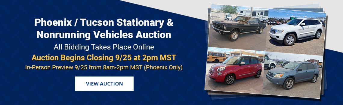 Phoenix & Tucson Stationary & Nonrunning Vehicles Auction Begins Closing Friday, September 25th