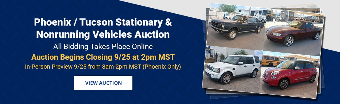Phoenix & Tucson Stationary & Nonrunning Vehicles Auction Begins Closing Friday, September 25th